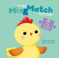 Cover image for My First Mix & Match Puzzle Book Farm Animals Learn to Count