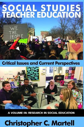 Cover image for Social Studies Teacher Education: Critical Issues and Current Perspectives