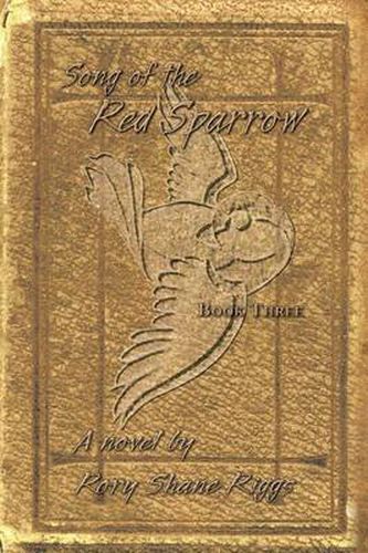 Cover image for Song of the Red Sparrow, Book Three