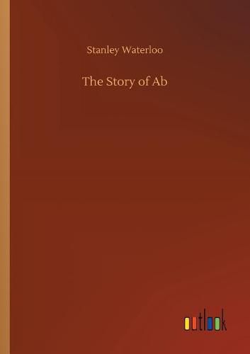 The Story of Ab