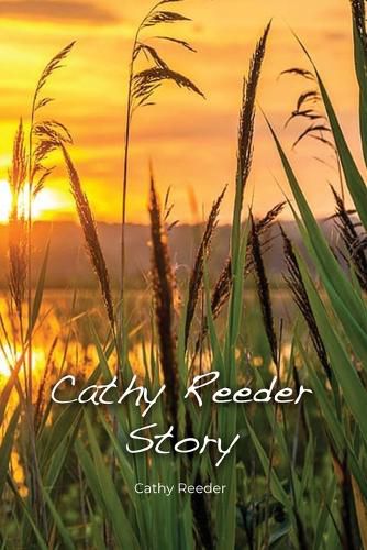 Cover image for Cathy Reeder Story