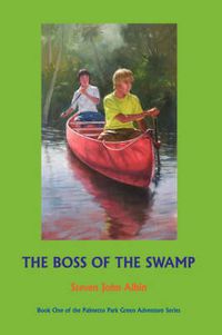 Cover image for The Boss of the Swamp