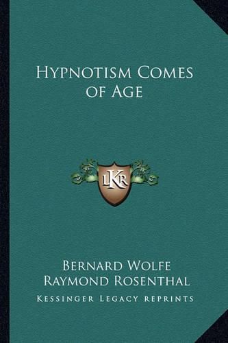 Hypnotism Comes of Age