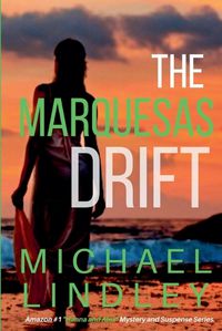 Cover image for The Marquesas Drift