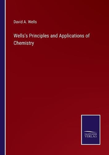 Cover image for Wells's Principles and Applications of Chemistry