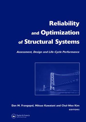 Cover image for Reliability and Optimization of Structural Systems: Assessment, Design, and Life-Cycle Performance