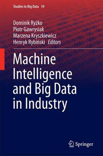 Cover image for Machine Intelligence and Big Data in Industry