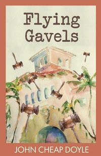 Cover image for Flying Gavels