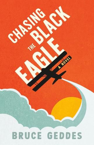 Cover image for Chasing the Black Eagle