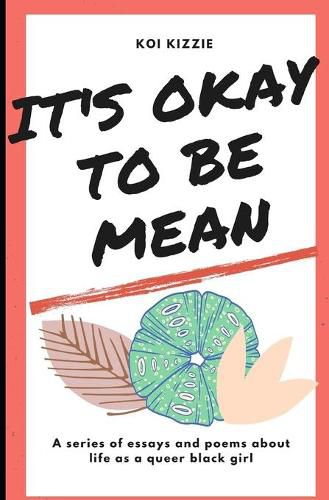 Cover image for it's okay to be mean