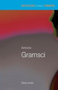 Cover image for Antonio Gramsci