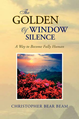 Cover image for The Golden Window of Silence