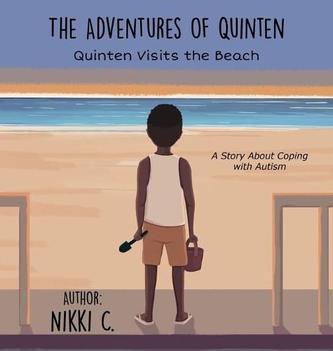 Cover image for Quinten Visits the Beach A Story About Coping with Autism