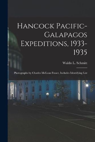 Hancock Pacific-Galapagos Expeditions, 1933-1935