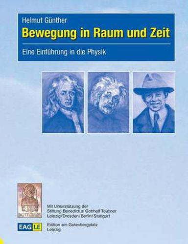 Cover image for Bewegung in Raum und Zeit: Eine Einfuhrung in die Physik