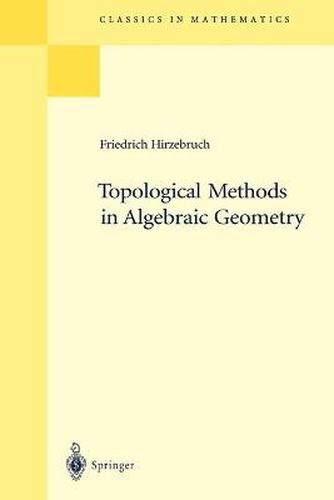 Cover image for Topological Methods in Algebraic Geometry: Reprint of the 1978 Edition