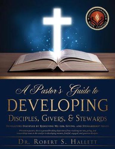 Cover image for A Pastor's Guide to Developing Disciples, Givers, & Stewards