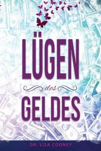 Cover image for Lugen des Geldes (German)