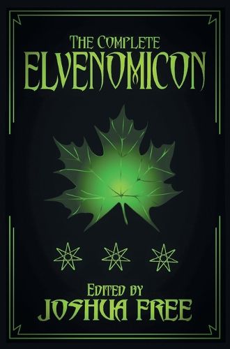 Cover image for The Complete Elvenomicon (Deluxe Edition)