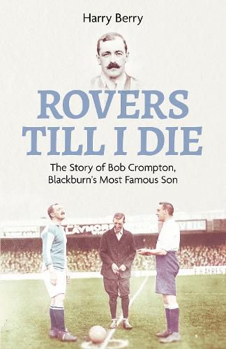 Cover image for Rovers Till I Die