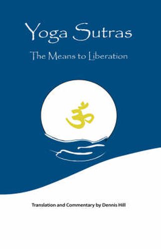 Cover image for Yoga Sutras: The Means To Liberation