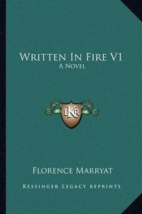 Cover image for Written in Fire V1