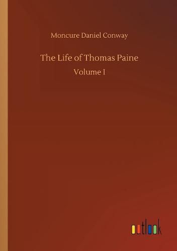 The Life of Thomas Paine