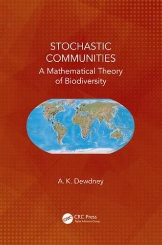 Cover image for Stochastic Communities: A Mathematical Theory of Biodiversity