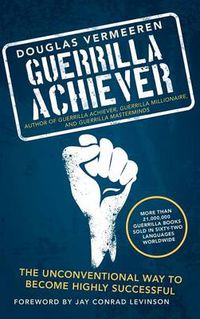 Cover image for Guerrilla Achiever