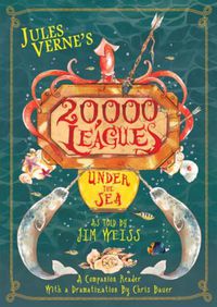 Cover image for Jules Verne's 20,000 Leagues Under the Sea: A Companion Reader with a Dramatization