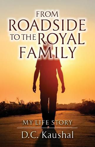 Cover image for From Roadside to the Royal Family: My Life Story
