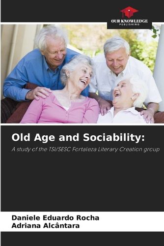 Cover image for Old Age and Sociability