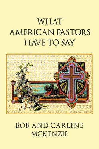 Cover image for What American Pastors Have to Say