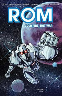 Cover image for Rom: Cold Fire, Hot War