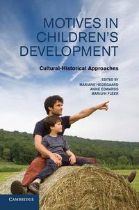 Cover image for Motives in Children's Development: Cultural-Historical Approaches