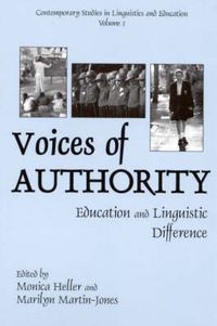 Cover image for Voices of Authority: Education and Linguistic Difference