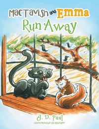 Cover image for MacTavish and Emma Run Away