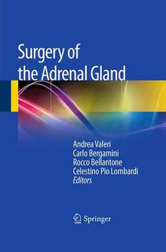 Cover image for Surgery of the Adrenal Gland