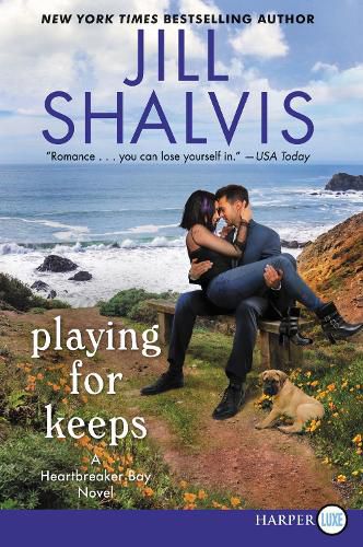 Cover image for Playing for Keeps: A Heartbreaker Bay Novel