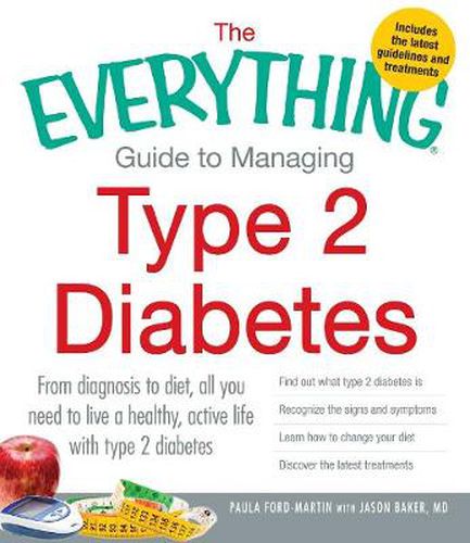 Everything Guide To Managing Type 2 Diabetes