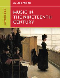 Cover image for Anthology for Music in the Nineteenth Century