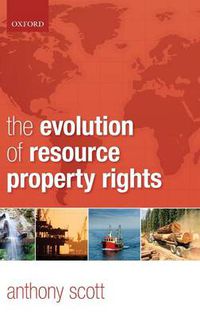 Cover image for The Evolution of Resource Property Rights