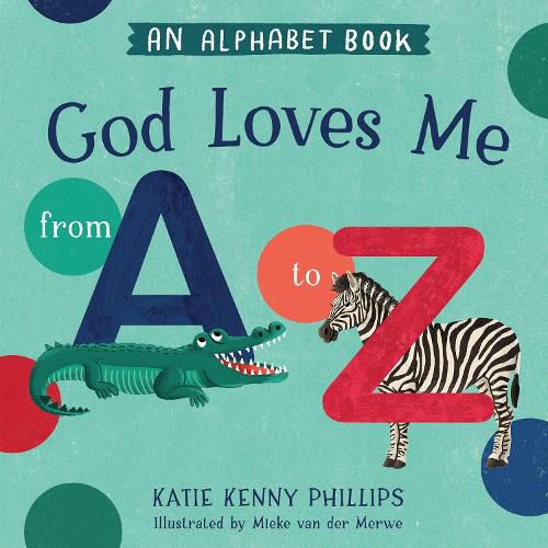 Cover image for God Loves Me from A to Z