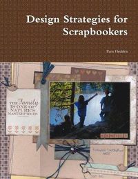 Cover image for Design Strategies for Scrapbookers