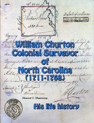 William Churton - Colonial Surveyor of North Carolina