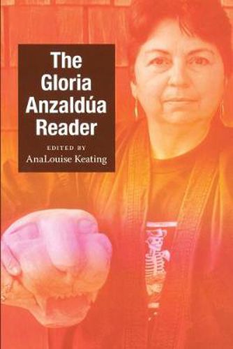 Cover image for The Gloria Anzaldua Reader