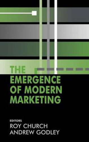 Cover image for The Emergence of Modern Marketing