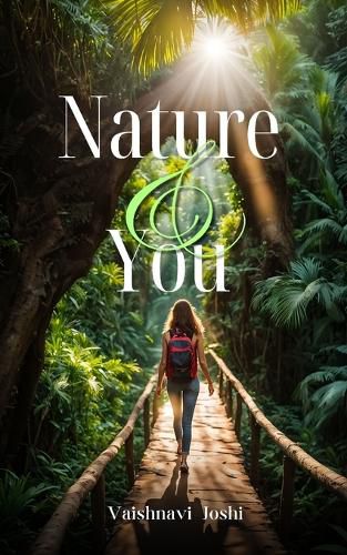 Nature and You