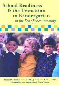 Cover image for School Readiness, Early Learning, and the Transition to Kindergarten