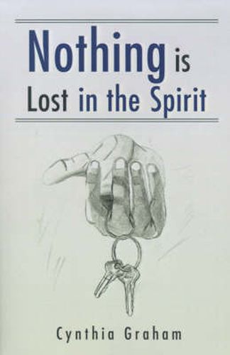 Cover image for Nothing is Lost in the Spirit